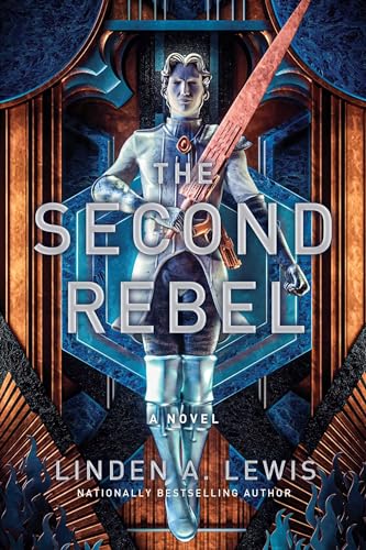 The Second Rebel (Volume 2) (The First Sister trilogy, Band 2)