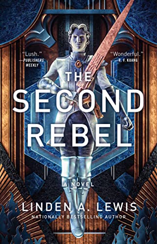 The Second Rebel: Volume 2 (The First Sister trilogy, Band 2)