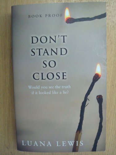 Don't Stand So Close