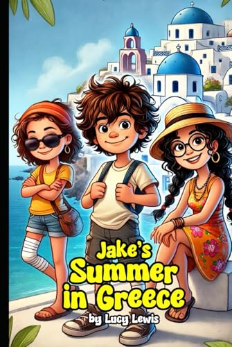 Jake's Summer in Greece von Independently published