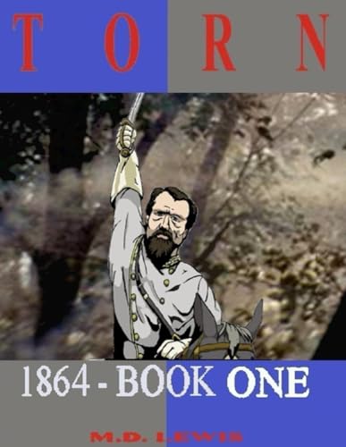 TORN 1864 Book One TORN 1864 Book One von Independently published