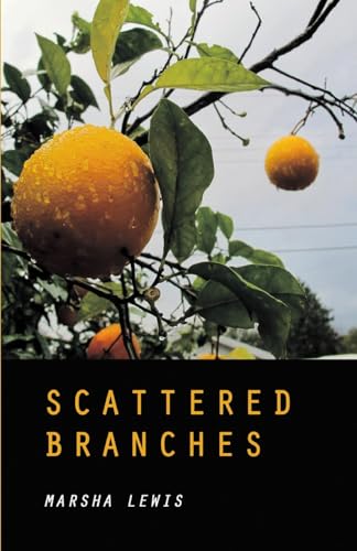 Scattered Branches von Finishing Line Press