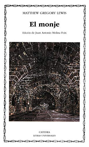 El monje (Letras Universales) von Cátedra