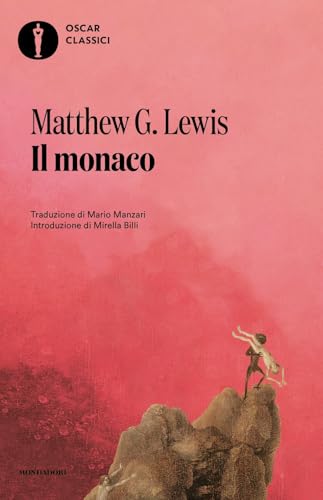 Il monaco (Oscar classici) von Mondadori