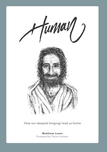 Human: How our deepest longings lead us home. von Seed