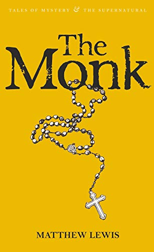 The Monk (Tales of Mystery & the Supernatural)