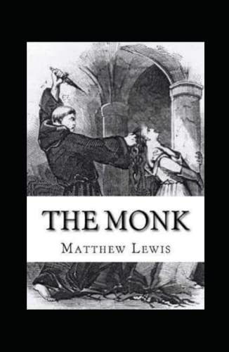The Monk Annotated von Independently published