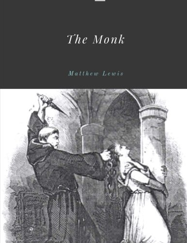 The Monk von CreateSpace Independent Publishing Platform