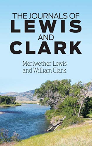 The Journals of Lewis and Clark von Simon & Brown