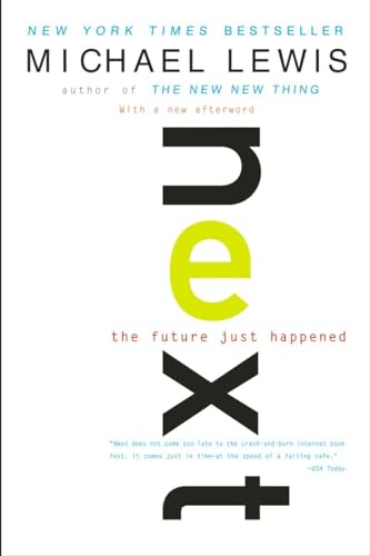 Next: The Future Just Happened Next: The Future Just Happened