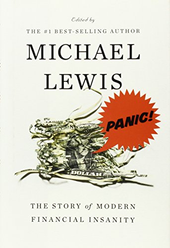 Panic!: The Story of Modern Financial Insanity