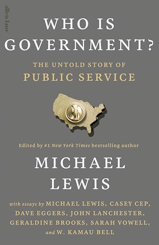 Who is Government?: The Untold Story of Public Service Who is Government?: The Untold Story of Public Service von Penguin Books Ltd (UK)