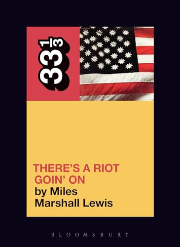 There's a Riot Goin' on (33 1/3)