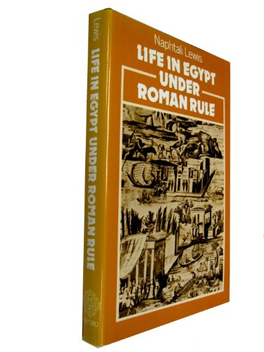 Life in Egypt Under Roman Rule
