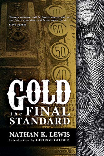 Gold: the Final Standard von CREATESPACE