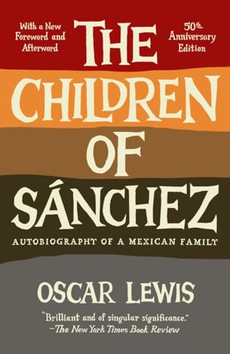 The Children of Sanchez: Autobiography of a Mexican Family von Vintage