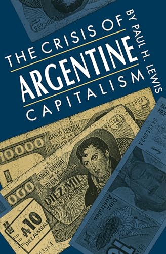 The Crisis of Argentine Capitalism