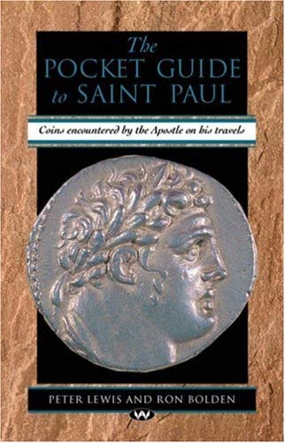 The Pocket Guide to Saint Paul: Coins Encountered by the Apostle on His Travels
