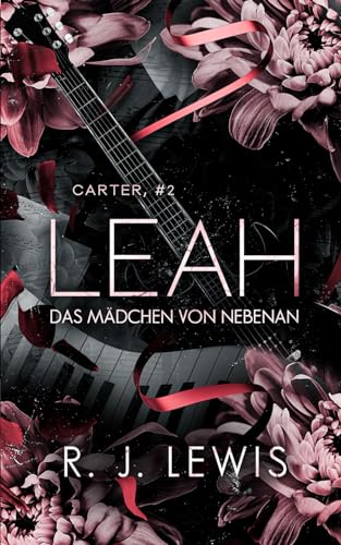 Leah – Das Mädchen von nebenan (Carter, Band 2)