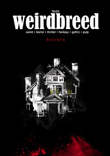 Weirdbreed: (Vol. 3) von Independently published