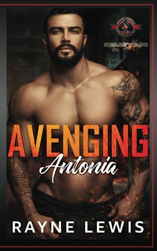 Avenging Antonia (Special Forces: Operation Alpha) (Hellforce Security: Alpha Team, Band 4) von Aces Press