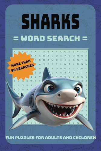 Shark word search puzzle book: Word searches with easy to read print about sharks, marine life, conservation and more | 6 x 9in, 110 pages | 50+ puzzles - Gift for Vacations, Holidays and Free times. von Independently published