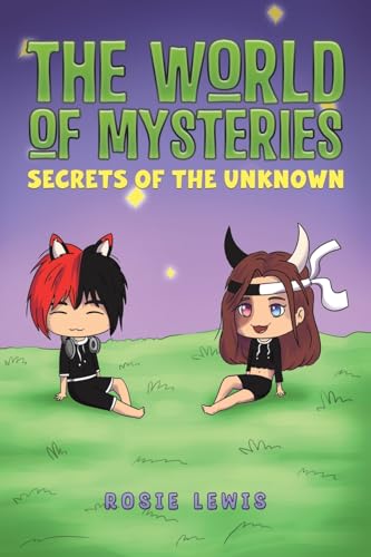 The World of Mysteries: Secrets of the Unknown The World of Mysteries: Secrets of the Unknown von Austin Macauley Publishers FZE