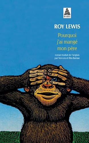 Pourquoi j'ai mangé mon père Pourquoi j'ai mangé mon père von ACTES SUD