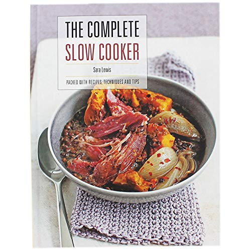 The Complete Slow Cooker The Complete Slow Cooker