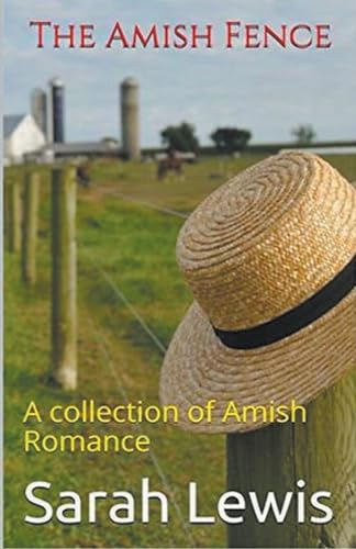 The Amish Fence von Trellis Publishing