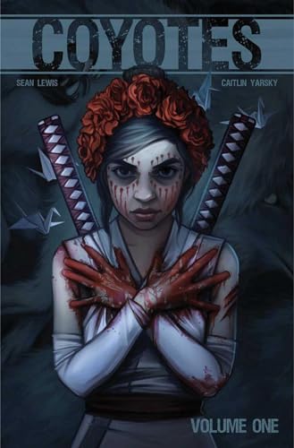 Coyotes Volume 1 (COYOTES TP)