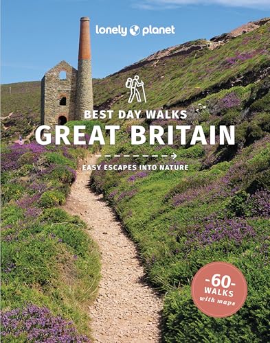 Lonely Planet Best Day Walks Great Britain (Hiking Guide) von Lonely Planet