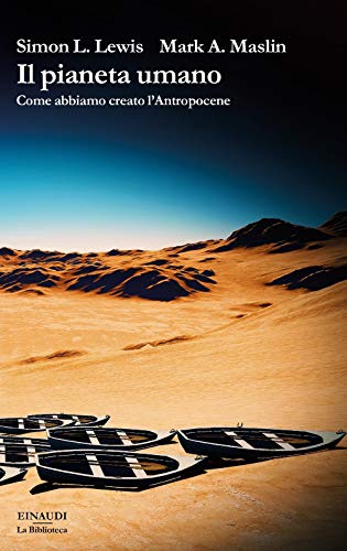 Il pianeta umano (La biblioteca, Band 45) von Einaudi