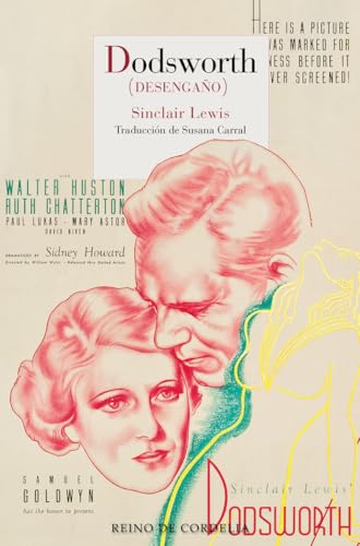 Dodsworth: Desengaño (Literatura Reino de Cordelia, Band 211) von REINO DE CORDELIA S.L.