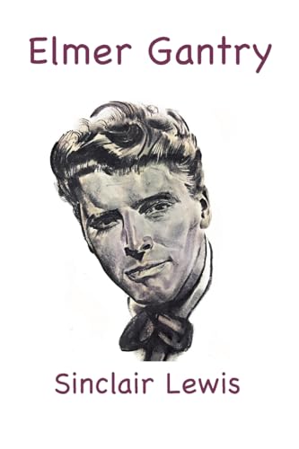 Elmer Gantry Elmer Gantry
