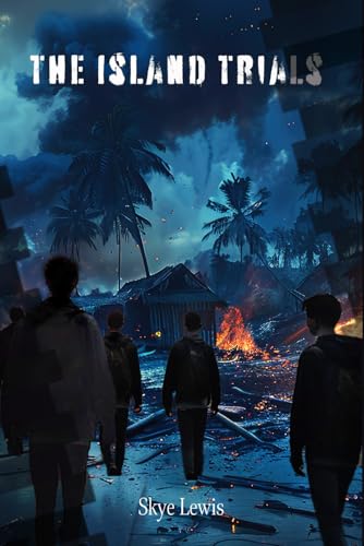The Island Trials (The Dome Code, Band 2) von Independently published
