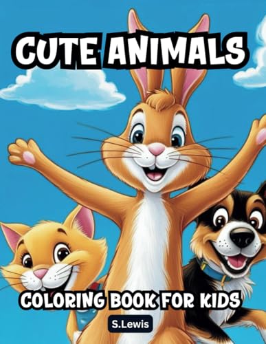 Cute Animals: Featuring Easy, Bold Coloring Book for Kids: 70 Animal Coloring Pages (Gift Idea For Kids 8-12) von Independently published