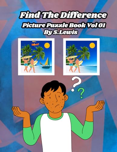 Find The Difference: Picture Puzzle Book Vol 01 (Find The Difference Book Series, Band 1)
