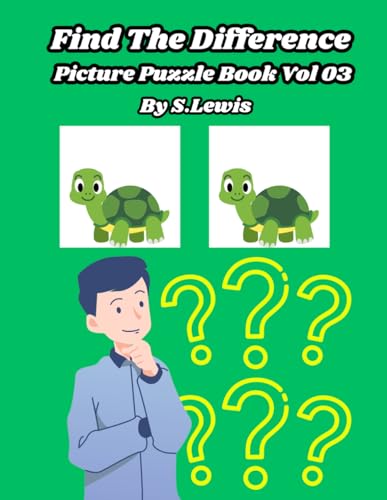 Find The Difference: Picture Puzzle Book Vol 03 (Find The Difference Book Series, Band 3)