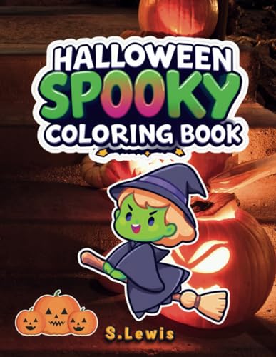 Halloween Spooky Coloring Book: 50 Coloring Pages for Adults and Teens, Featuring Cute, Bold Designs for Relaxation and Mindfulness Halloween Spooky Coloring Book: 50 Coloring Pages for Adults and Teens, Featuring Cute, Bold Designs for Relaxation and Mindfulness von Independently published