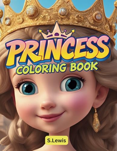 Princess Coloring Book: 60 Coloring Pages for Adults and Teens, Featuring Bold, Simple Designs for Relaxation and Mindfulness Princess Coloring Book: 60 Coloring Pages for Adults and Teens, Featuring Bold, Simple Designs for Relaxation and Mindfulness