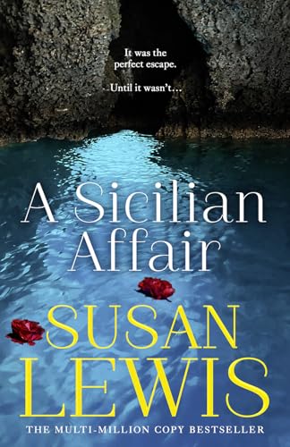 A Sicilian Affair: The thrilling, new emotional family drama for 2024 from the Sunday Times bestselling author von HarperCollins