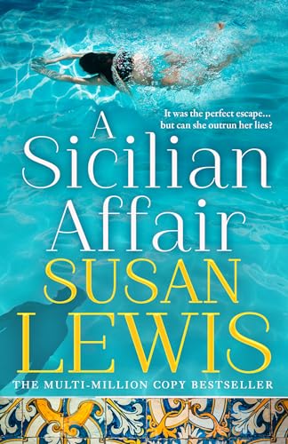 A Sicilian Affair: The thrilling, new emotional family drama for 2024 from the Sunday Times bestselling author von HarperCollins