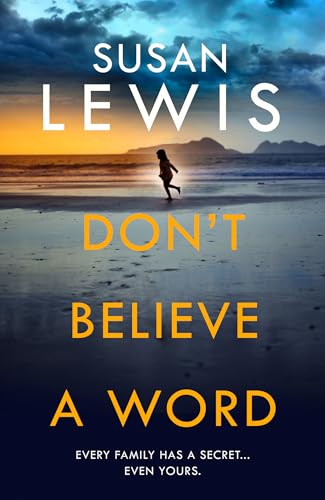 Don’t Believe A Word: The gripping new crime thriller from the Sunday Times bestselling author! (Cristy Ward thriller) von HarperCollins