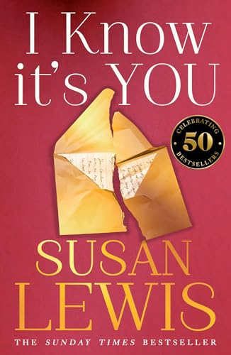 I Know It’s You: The utterly gripping, new emotional thriller for 2024 from the Sunday Times bestselling author