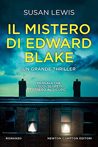 Il mistero di Edward Blake (Nuova narrativa Newton) von Newton Compton Editori