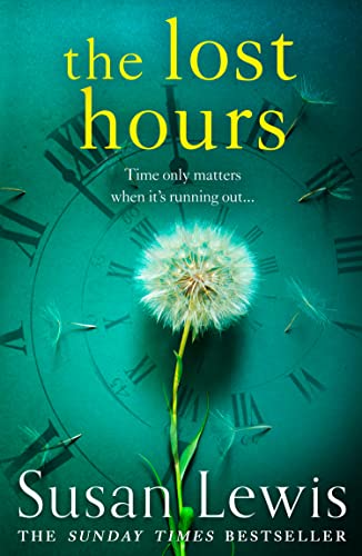 The Lost Hours: The most emotional, gripping fiction novel of 2021 from the bestselling author