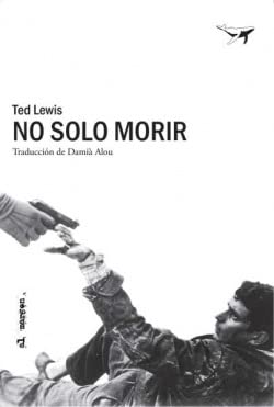 No solo morir (al margen, Band 39)