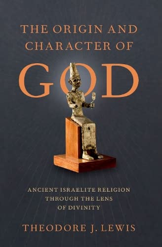 The Origin and Character of God von Oxford University Press Inc