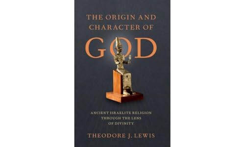 The Origin and Character of God von Oxford University Press Inc